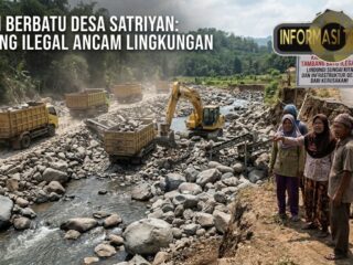 TAMBANG ILEGAL ANCAM EKOSISTEM DAN JALAN DESA SATRIYAN, WARGA MENJERIT, APARAT DIMINTA TAK TUTUP MATA
