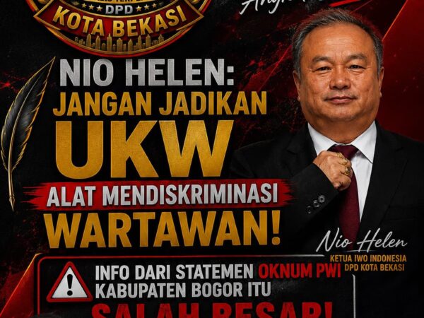 IWO Indonesia DPD Kota Bekasi Soroti Pernyataan Soal UKW, Nio Helen: Jangan Jadikan Sertifikasi Alat Mendiskriminasi Wartawan