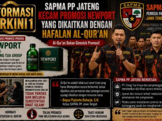 SAPMA PP Jateng Kecam Promosi Newport Dikaitkan dengan Hafalan Al-Qur’an: Agama Bukan Gimmick Dagang